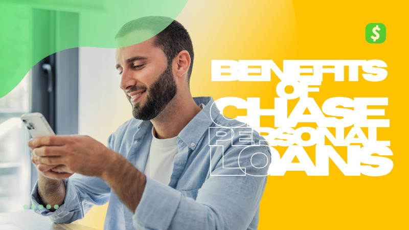 Benefits of Chase Personal Loans