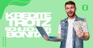 kredite-trotz-schlechter-bonität