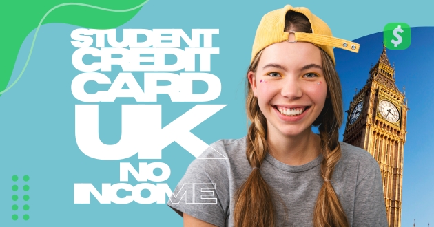 student-credit-card-uk-no-income