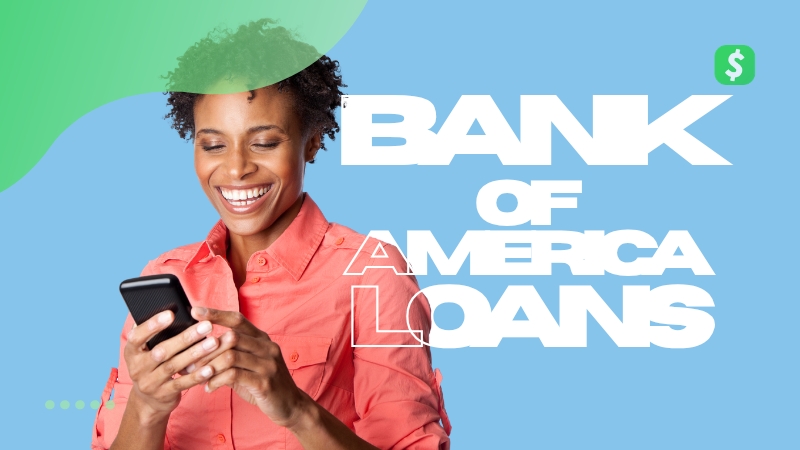 Best Options Bank of America Loans